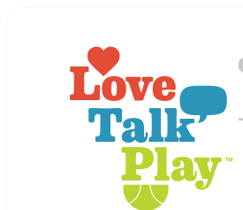 Love. Talk. Play.